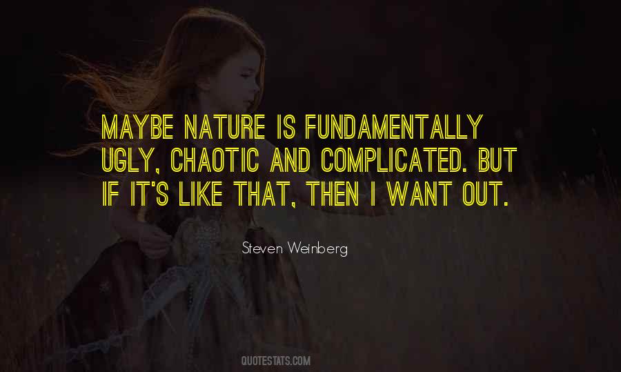 I Like Nature Quotes #538276
