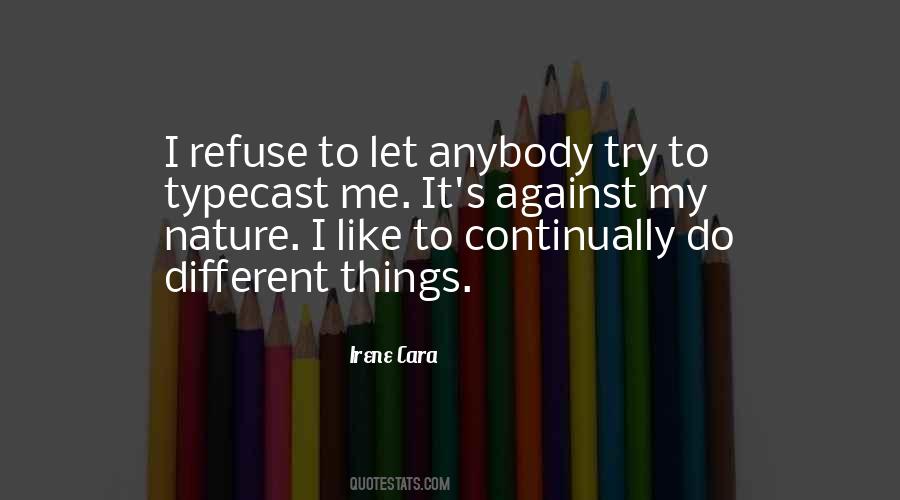 I Like Nature Quotes #964177