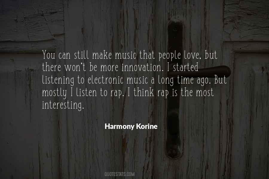 Love Listening To Music Quotes #780519