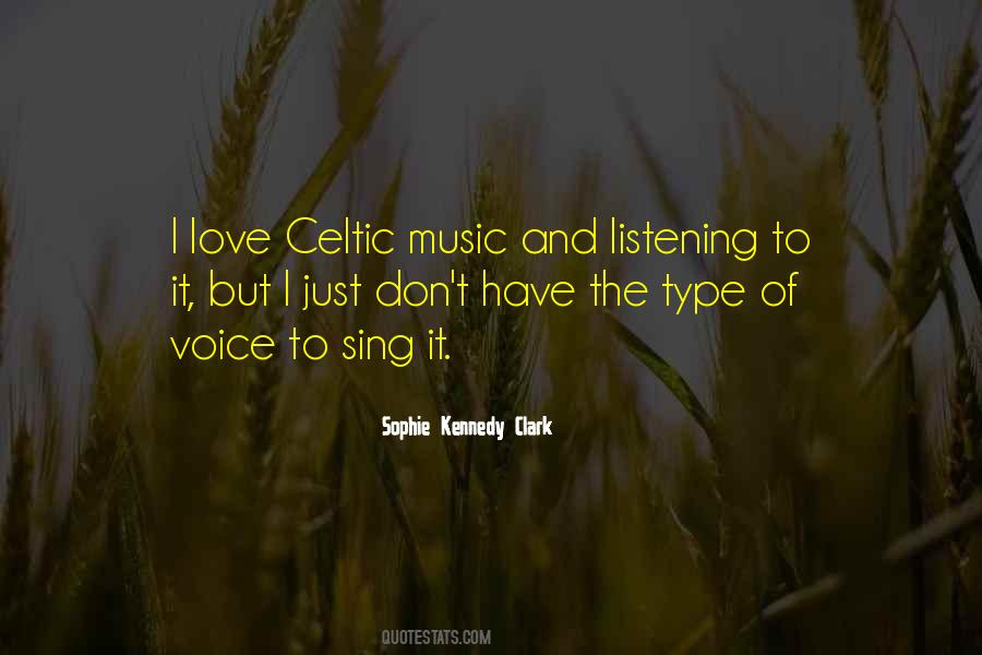 Love Listening To Music Quotes #832936