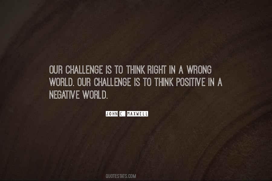 Challenges Positive Quotes #1439079