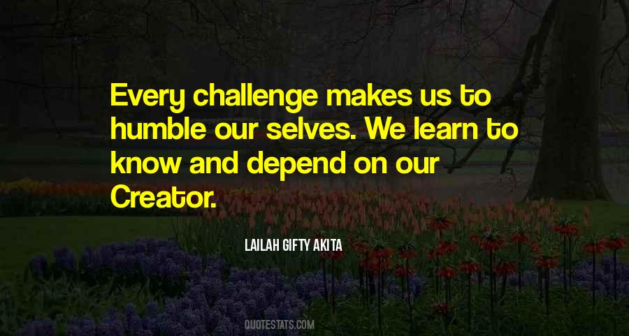 Challenges Positive Quotes #720108