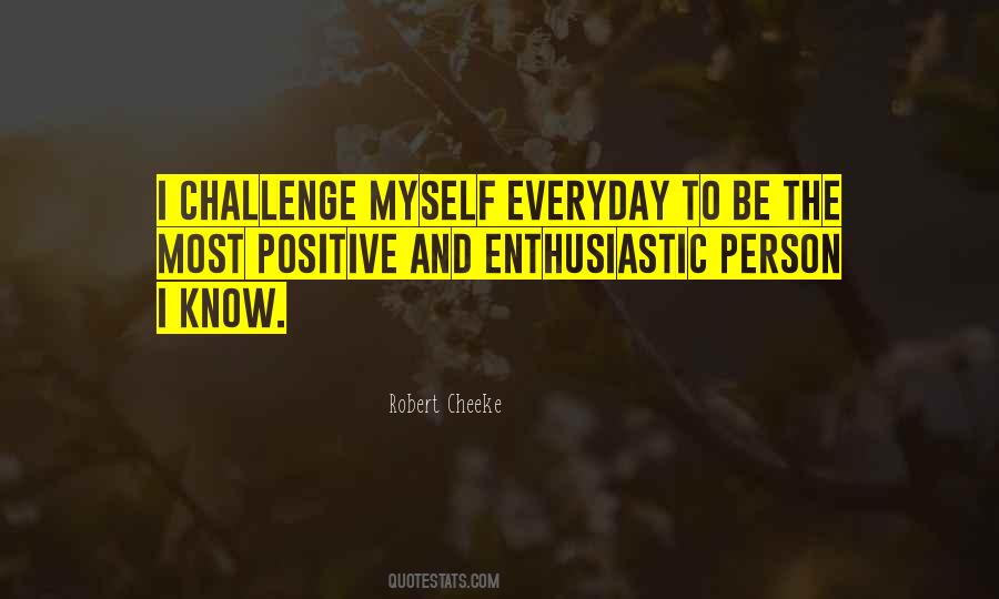 Challenges Positive Quotes #811314