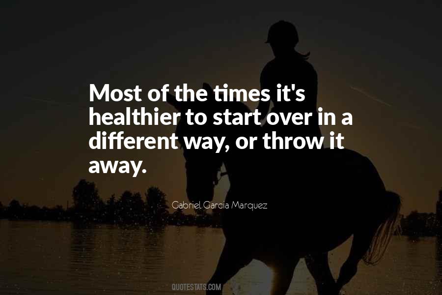 Different Way Of Life Quotes #1252368