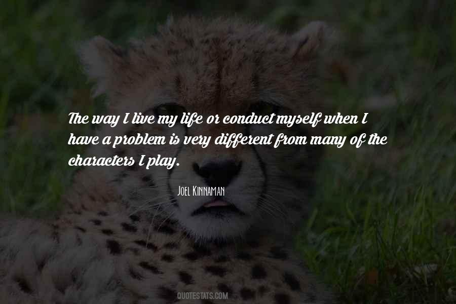 Different Way Of Life Quotes #626258