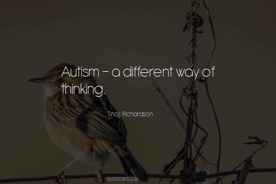 Different Way Of Thinking Quotes #1227677