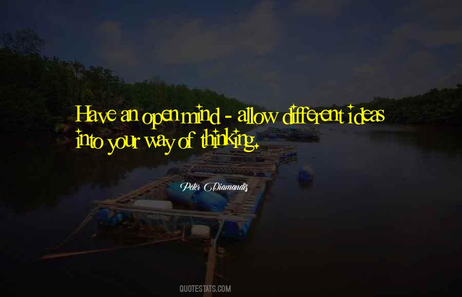 Different Way Of Thinking Quotes #661512