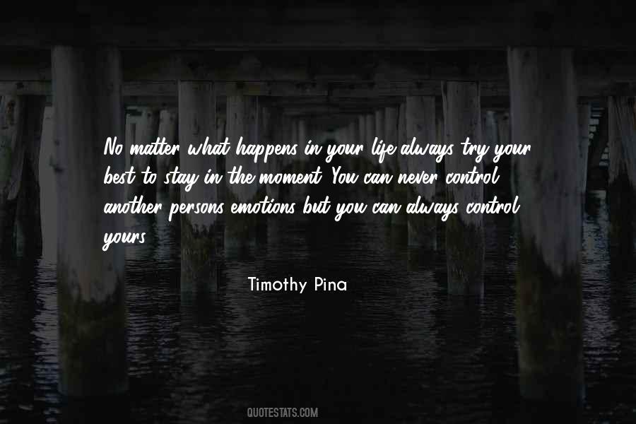 Never Let Others Control Your Life Quotes #292399