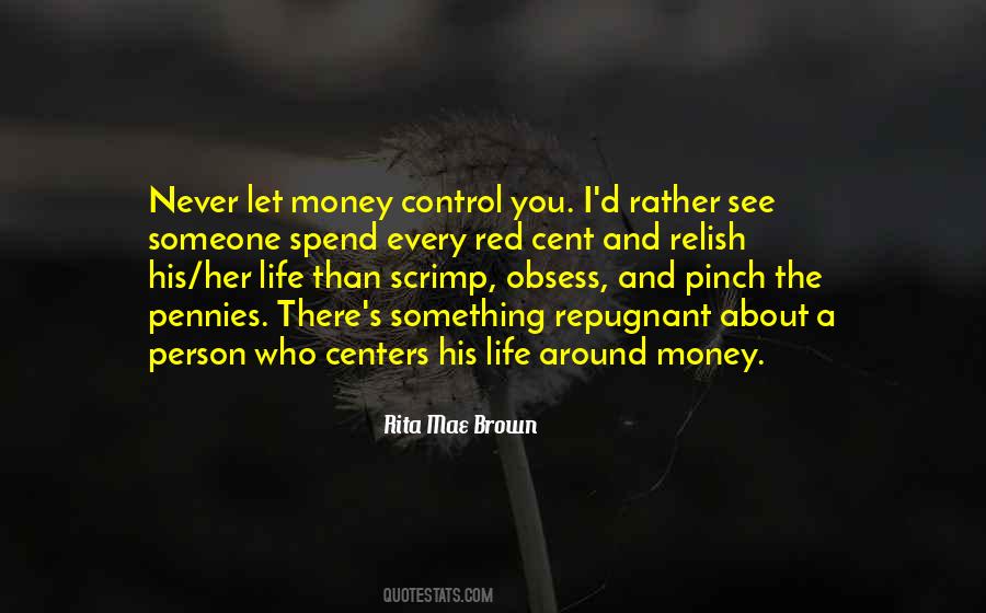 Never Let Others Control Your Life Quotes #767366