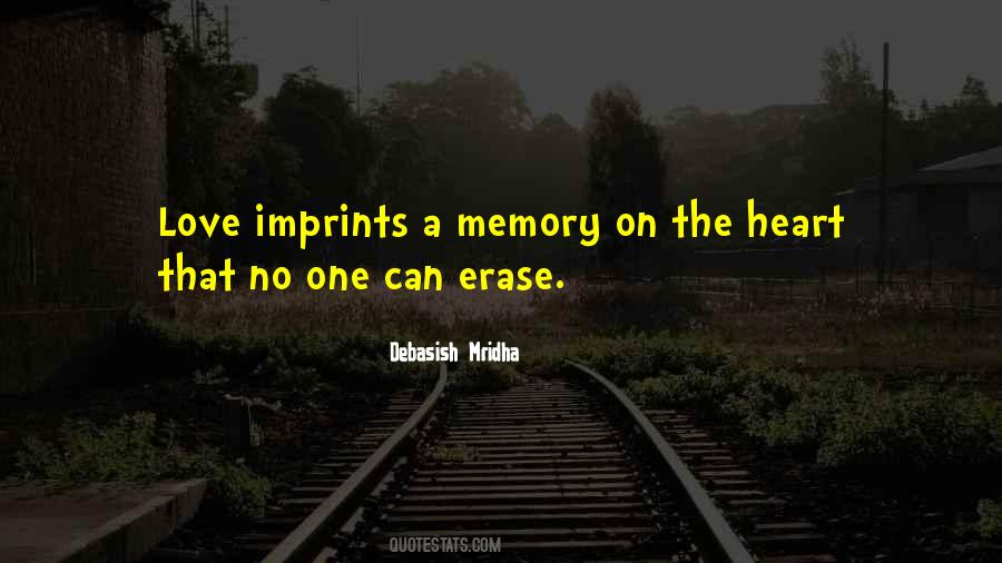 Erase The Memory Quotes #1118790