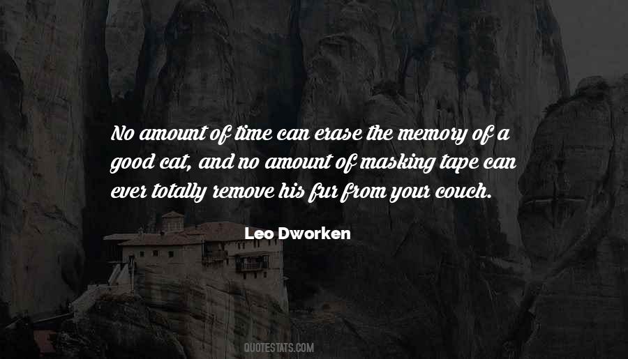 Erase The Memory Quotes #1800227