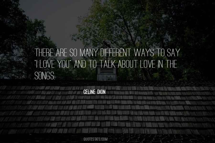 Different Ways To Say I Love You Quotes #1200708