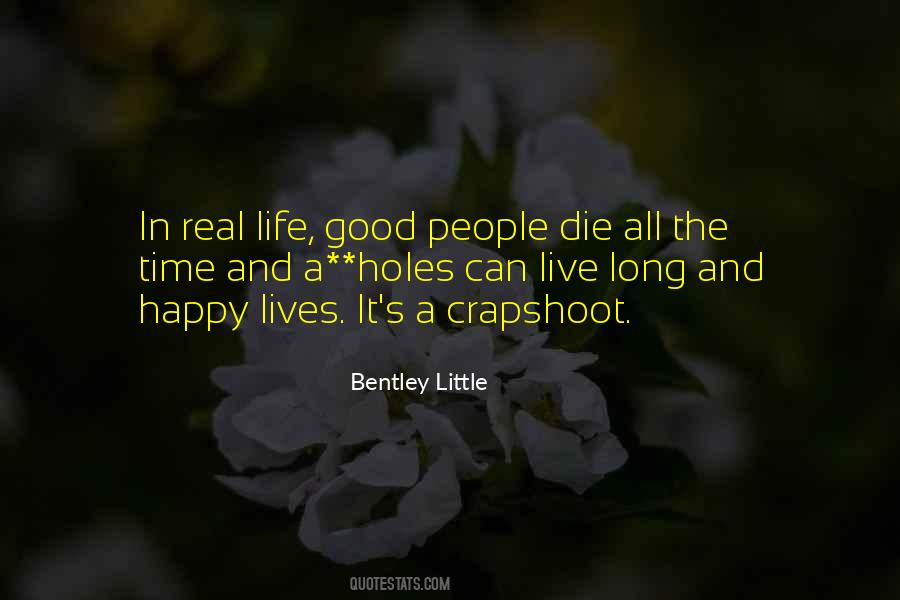 Happy Life Long Quotes #1449420