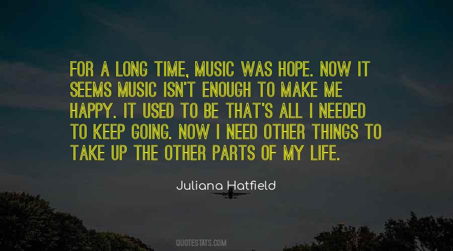 Happy Life Long Quotes #1786468
