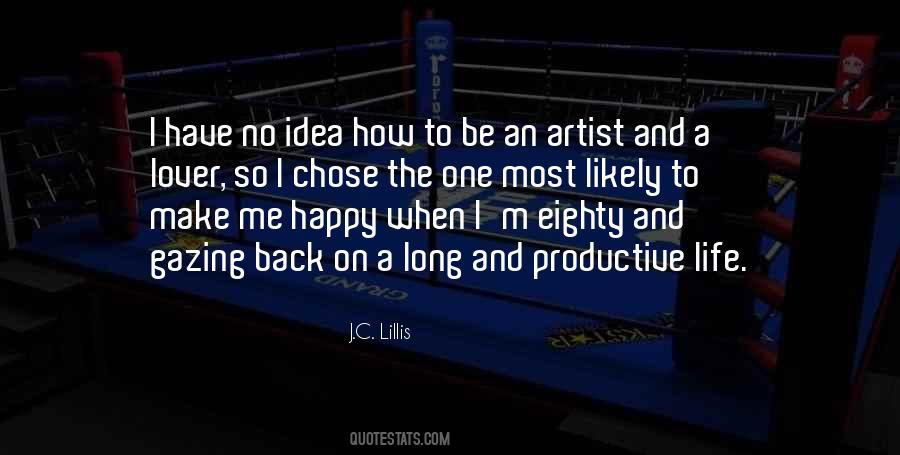 Happy Life Long Quotes #677253