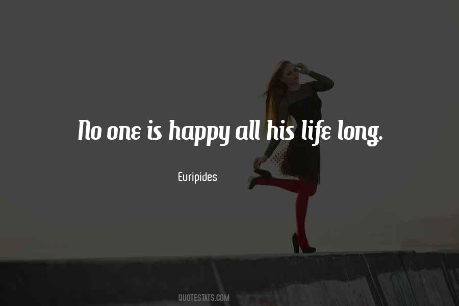 Happy Life Long Quotes #996025
