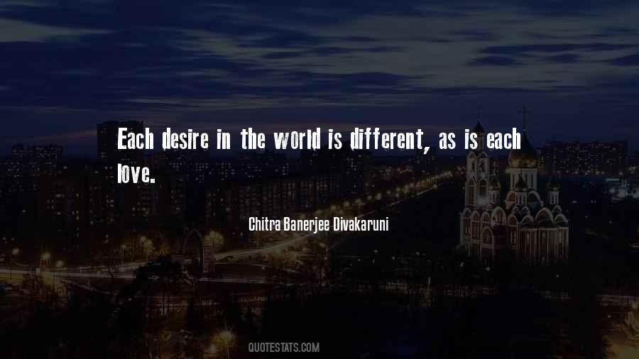 Different World Love Quotes #1746501