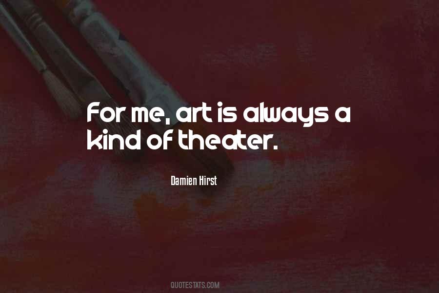 Art For Me Quotes #936924