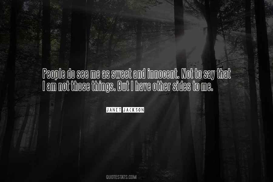 I Am Not Innocent Quotes #1604602