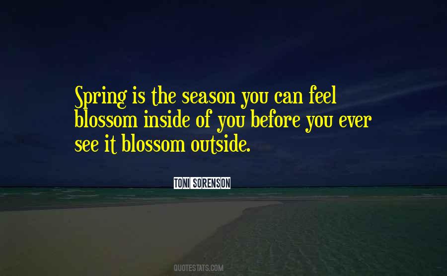 Feel The Spring Quotes #1053094