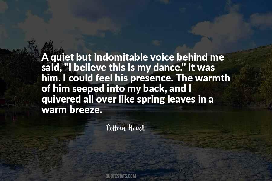 Feel The Spring Quotes #1169463