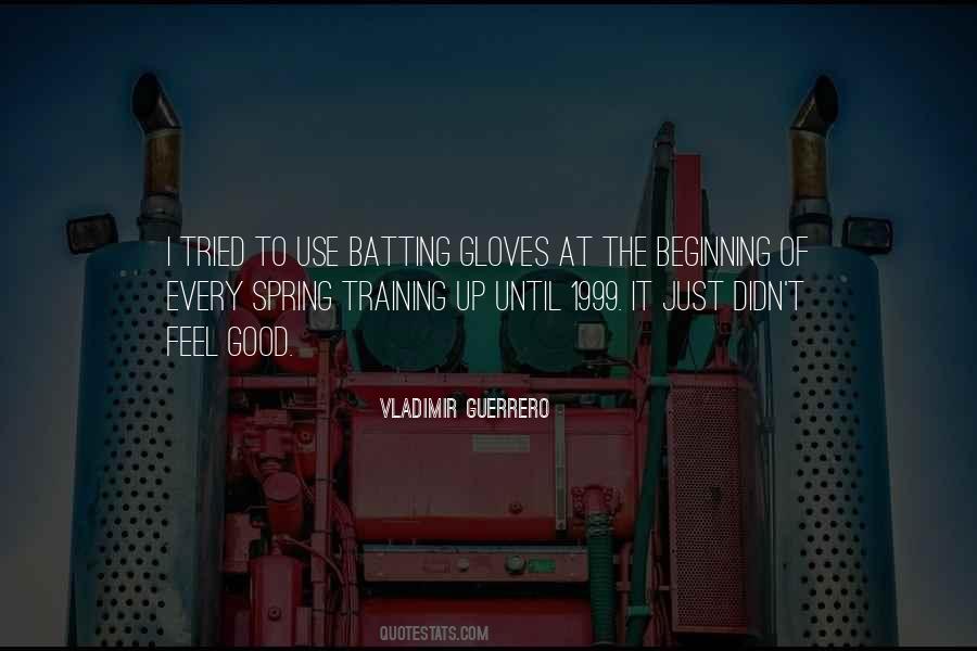 Feel The Spring Quotes #576151