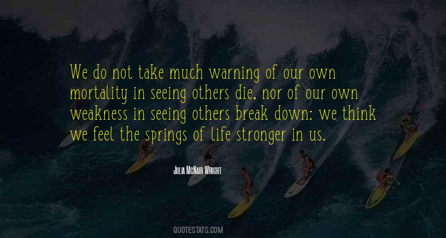 Feel The Spring Quotes #651190