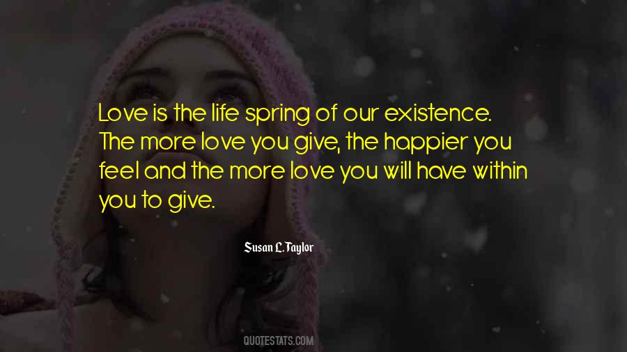 Feel The Spring Quotes #796250