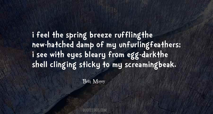Feel The Spring Quotes #814979