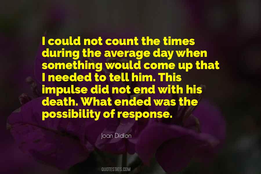 Not End Quotes #1598208