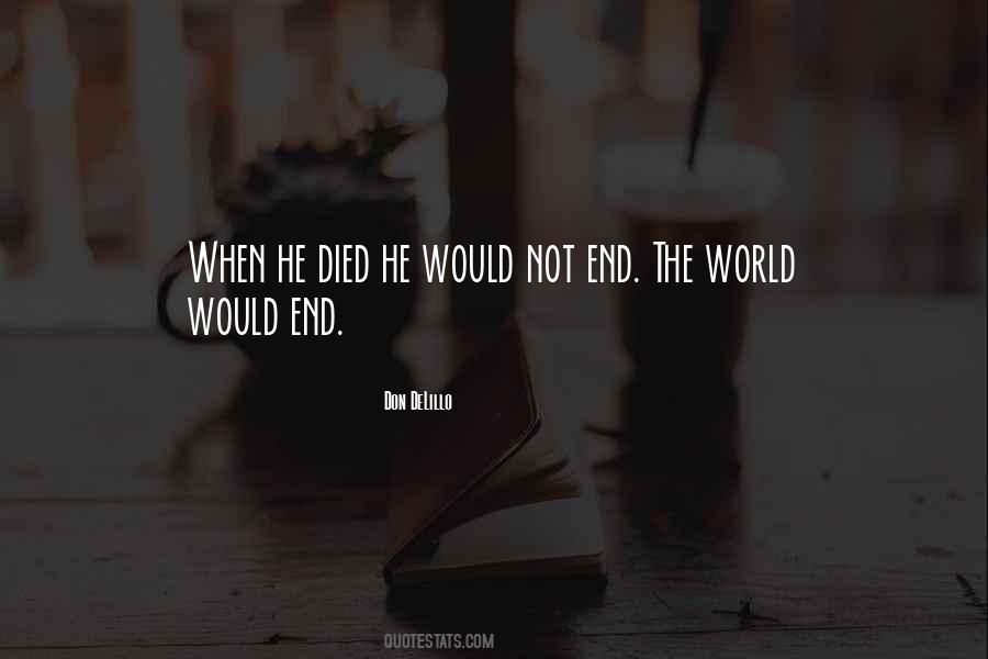 Not End Quotes #334003