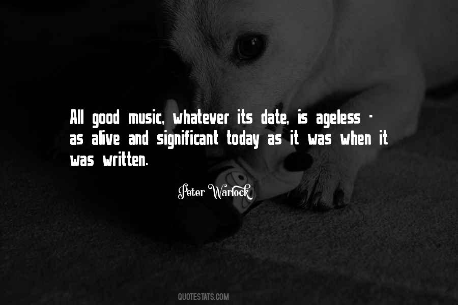 My Date For Today Quotes #389830