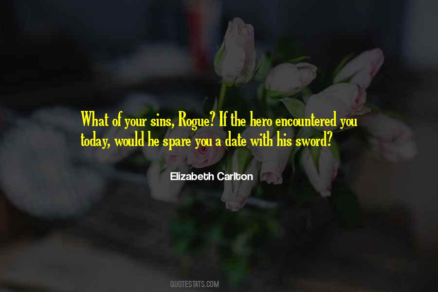 My Date For Today Quotes #895167