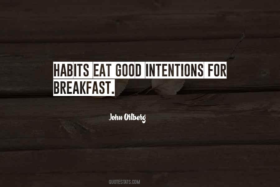 I Eat No For Breakfast Quotes #1114933