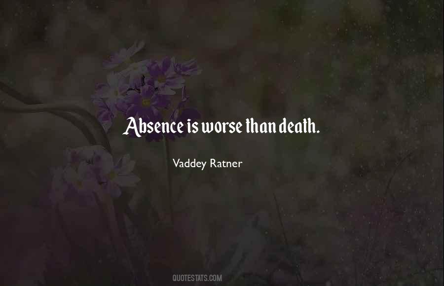 Absence Is Quotes #795498