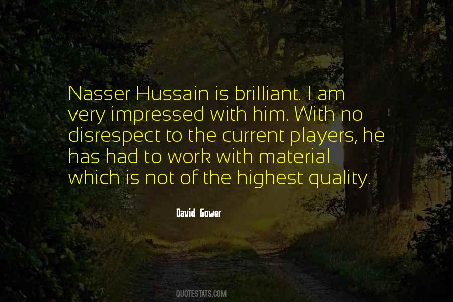 Disrespect For Him Quotes #139546