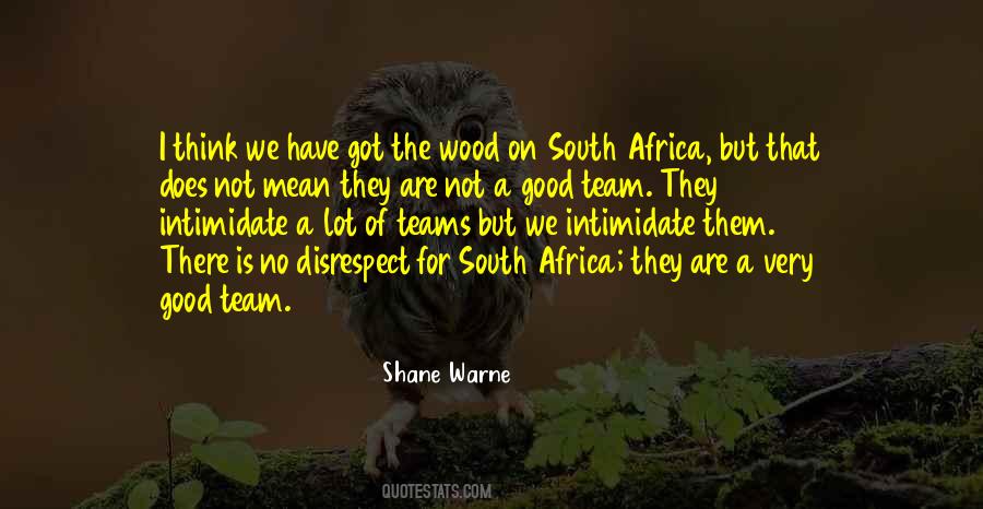 Disrespect For Him Quotes #203502