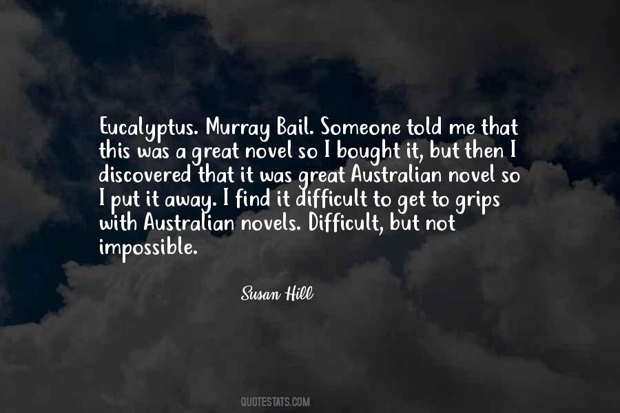 Difficult But Not Impossible Quotes #27199