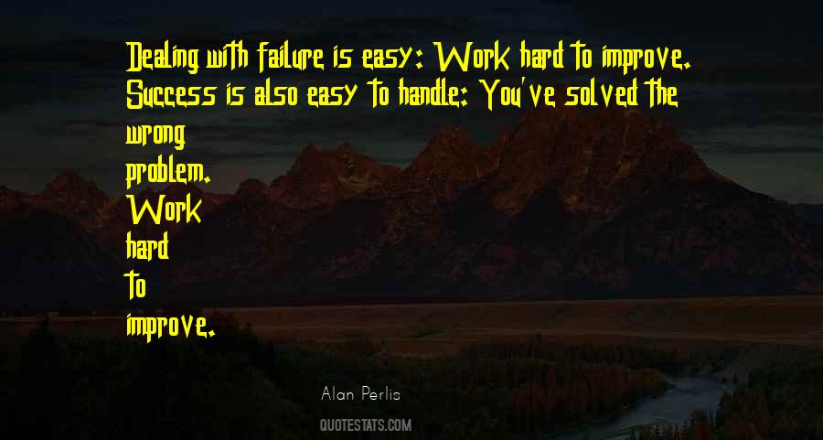I Am Not Easy To Handle Quotes #1313820