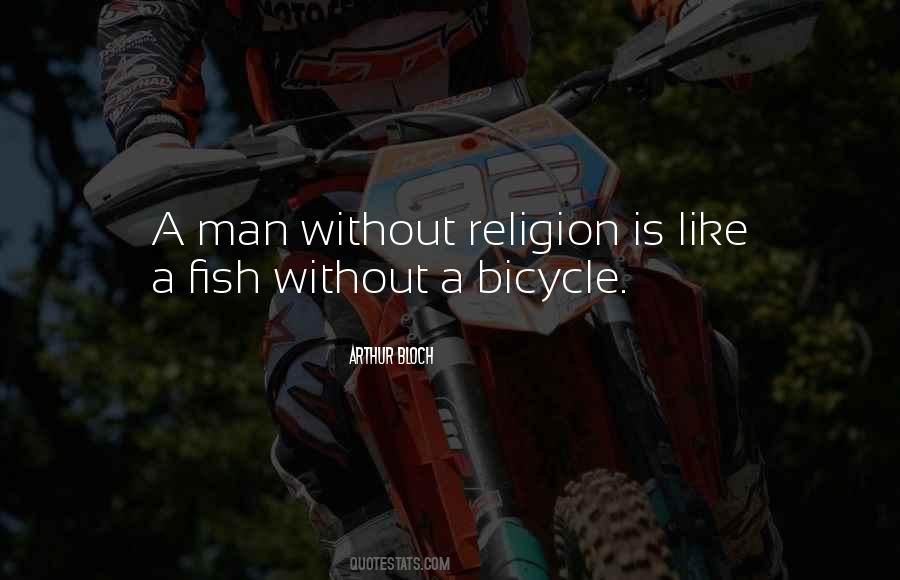 Fish Bicycle Quotes #1409494