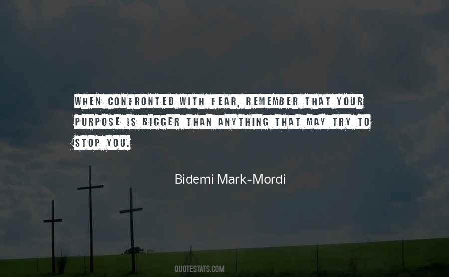 Stop Fear Quotes #1701577