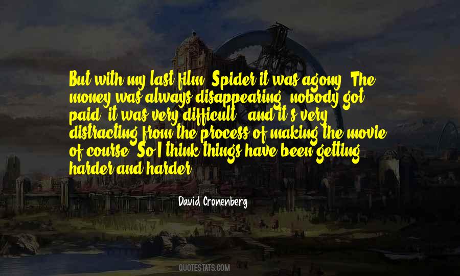 Difficult Movie Quotes #1031808