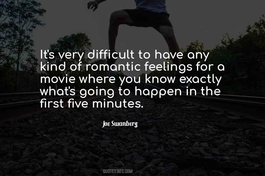 Difficult Movie Quotes #1108819