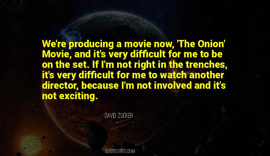 Difficult Movie Quotes #87502