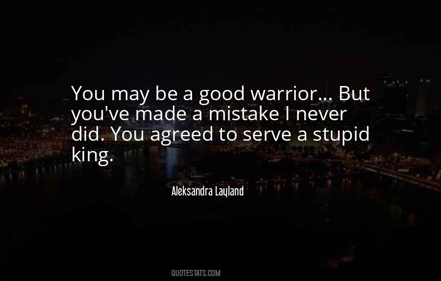 Its Good To Be The King Quotes #605678