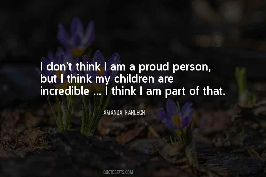 Proud 2 Be Me Quotes #10116