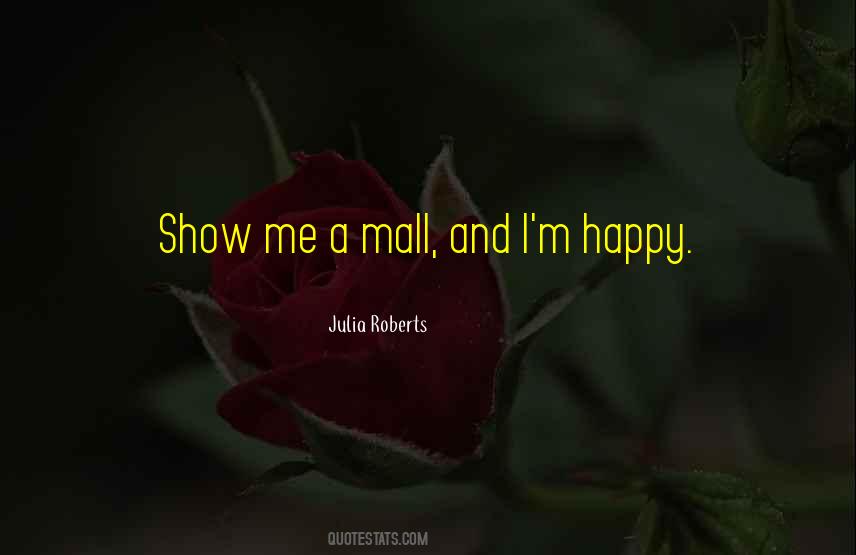 Happy Show Quotes #36589