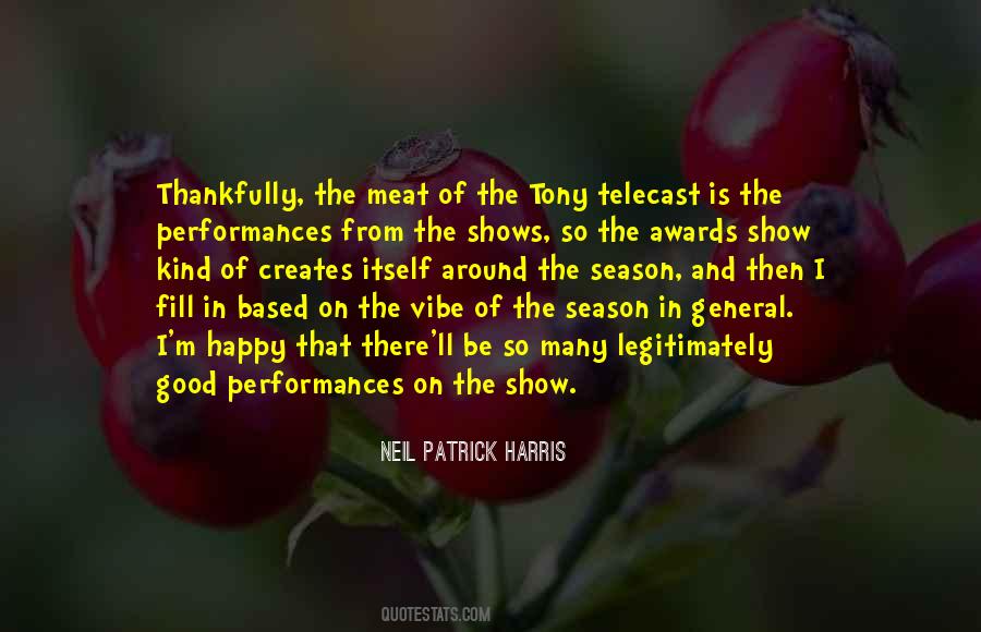Happy Show Quotes #397869