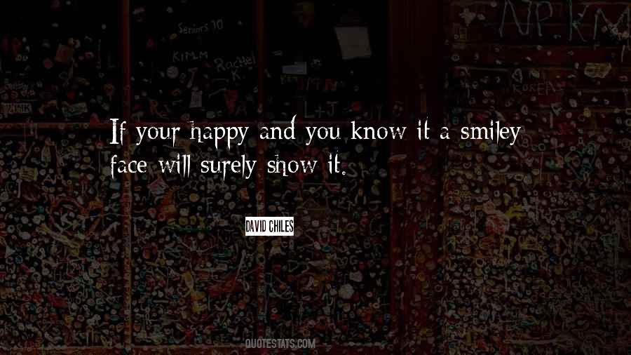 Happy Show Quotes #415876
