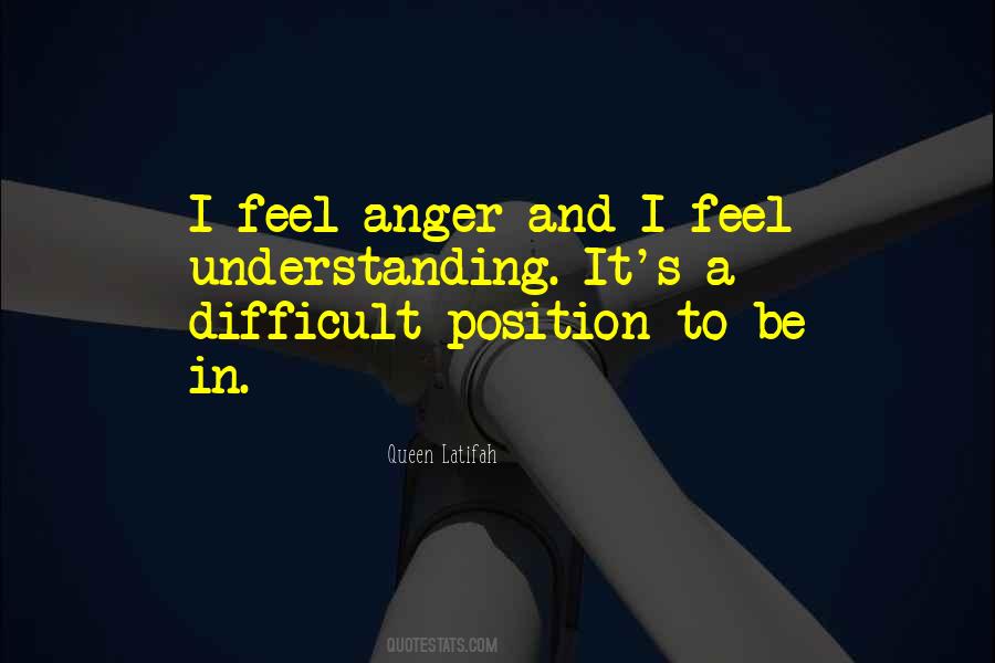 Difficult Position Quotes #1747540